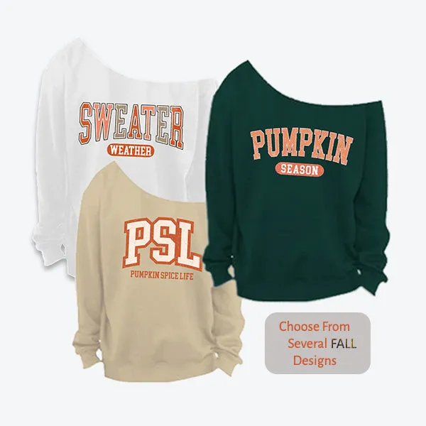 Fall & Autumn Sweatshirts - Off The Shoulder Tops for Womens - Sizes S - 5XL - With Raw Edge Neckline - Several Designs
